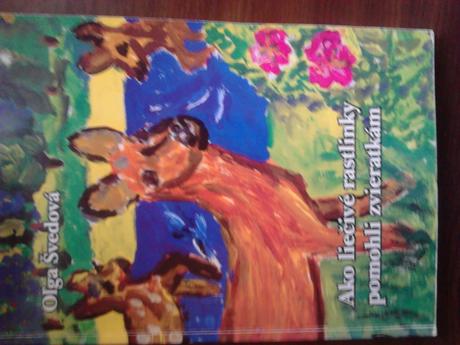 Ako liečivé rastlinky pomohli zvieratkám ô, 