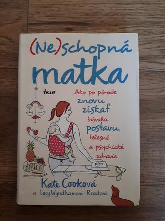 Neschopná matka,