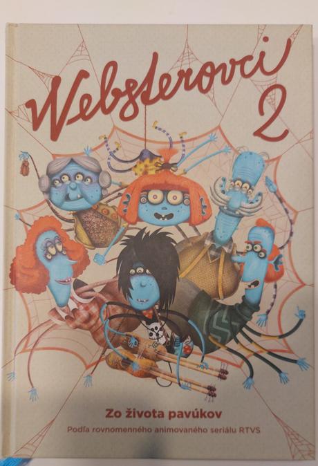 Websterovci 2 - zo života pavúkov, 