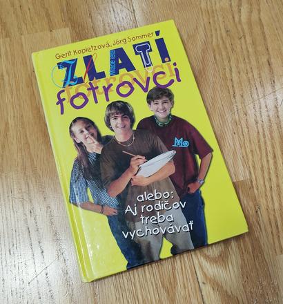 Zlatí fotrovci - gerit kopietzová, jörg sommer,