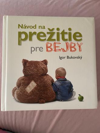 Návod na prežitie pre bejby,