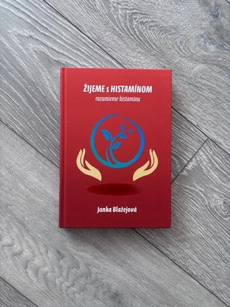 Žijeme s histamínom - janka blažejová, 
