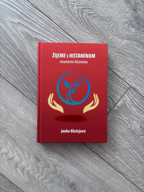 Žijeme s histamínom - janka blažejová,