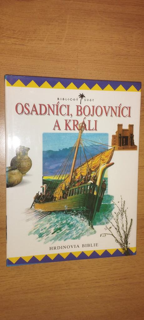 Osadníci, bojovníci a králi, 