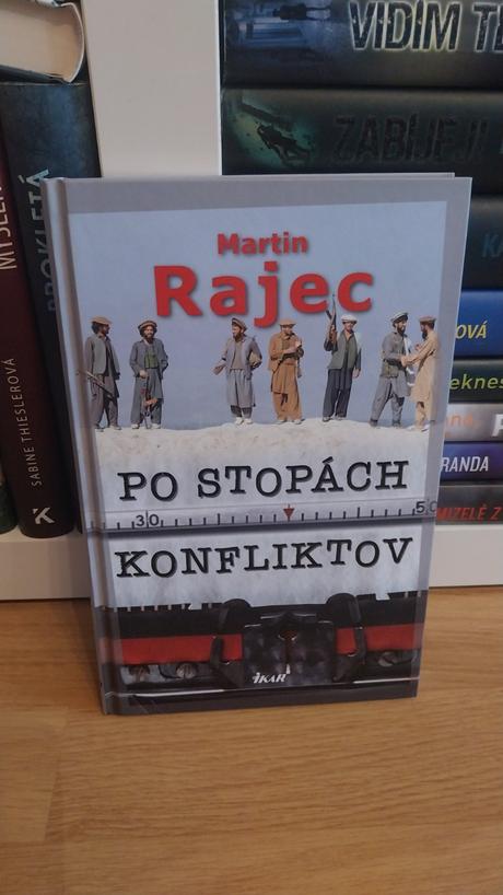 Martin rajec - po stopách konfliktov, 