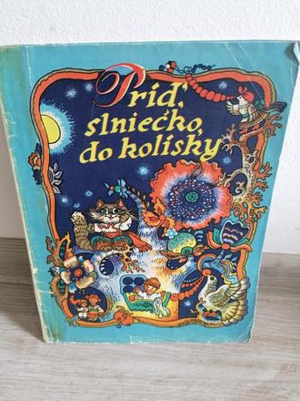 Príď, slniečko do kolísky,