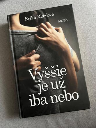 Vyššie je už iba nebo, 