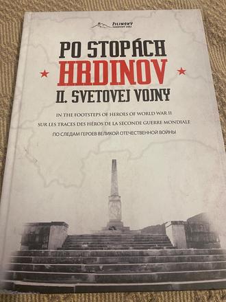 Po stopách hrdinov ii. svetovej vojny,