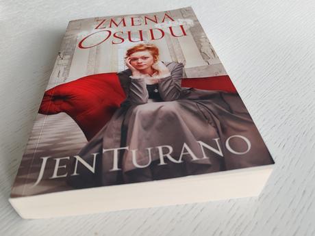 Zmena osudu - jen turano, 