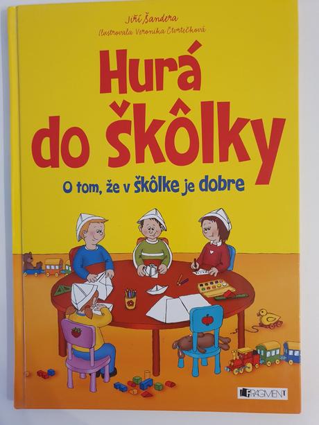 Hura do skolky kniha, 