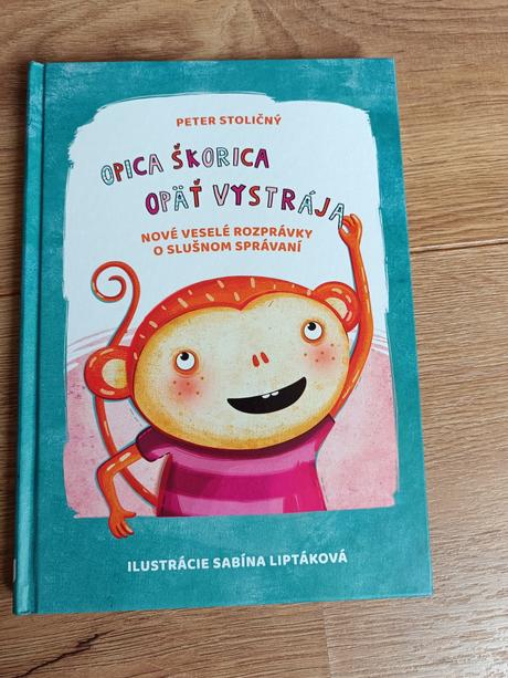 Opica skorica opat vystraja, 