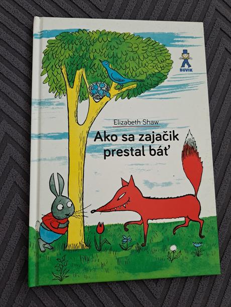 Kniha ako sa zajacik prestal bat, 