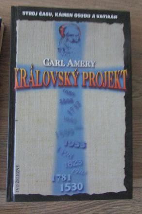 Carl amery kralovsky projekt,