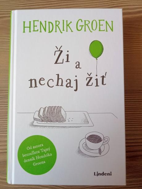 Hendrik groen - ži a nechaj žiť, 