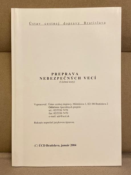 Preprava nebezpečných vecí (učebné texty), 