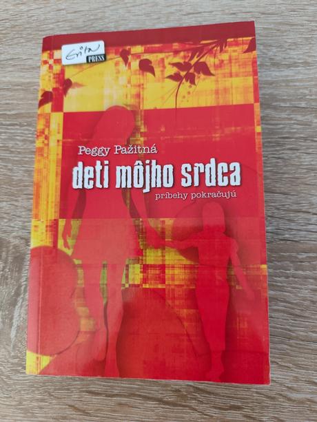 Deti môjho srdca - príbehy pokračujú - peggy pažit,
