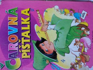 Čarovná píšťalka ô,