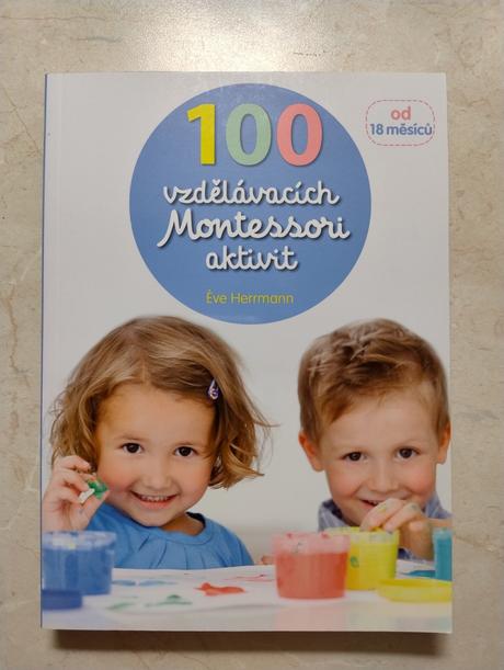 100 vzdelávacích montessori aktivít,
