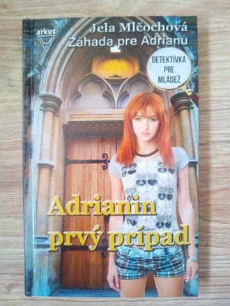 Adrianin prvý prípad - detektívka pre mládež,