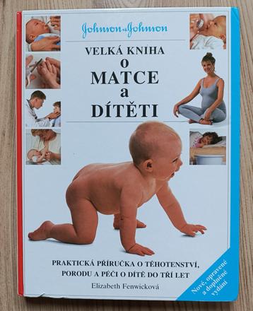 Elizabeth fenwicková - velká kniha o matce a dítět,