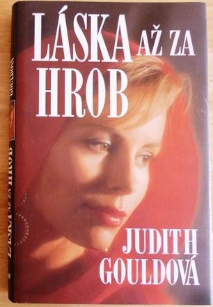 Láska až za hrob - judith gouldová,