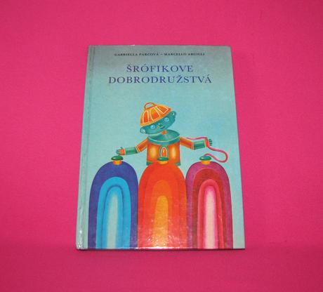 Gabriela parcová - šrófikove dobrodružstvá, 