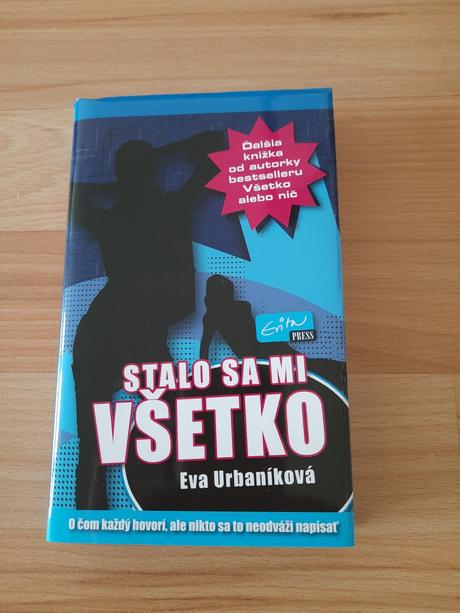 Stalo sa mi všetko,