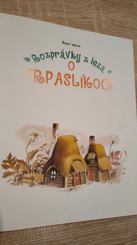 Kniha rozprávky z lesa o trpaslíkoch, 