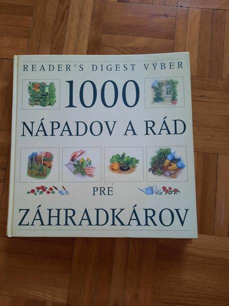 Kniha 1000 nápadov a rád pre záhradkárov,
