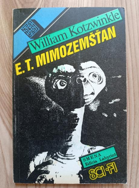 William kotzwinkle - e.t. mimozemšťan,