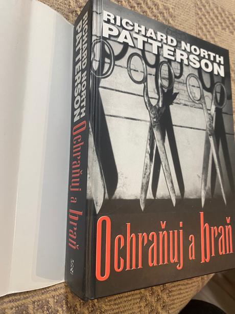 Ochraňuj a braň richard north patterson, 