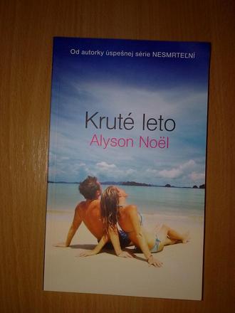 Alyson noel - kruté leto,