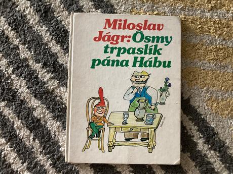 Ôsmy trpaslík pána hábu-prvé vyd.1986, 