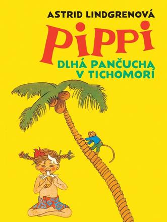 Lindgrenová astrid-pippi dlhá pančucha v tichomorí, 