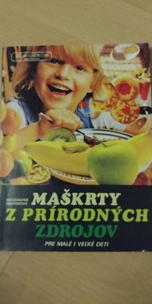 Maskrty z prirodnych zdrojov,