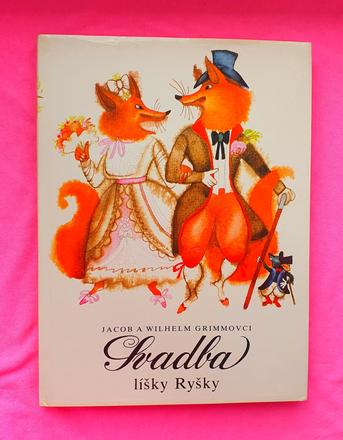 Svadba líšky ryšky., 
