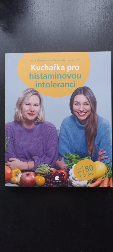 Kuchařka pro histaminovou intoleranci, 