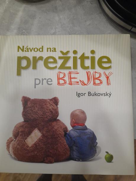 Návod na prežitie pre bejby, 