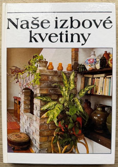 Kniha naše izbové kvetiny l.lelkes a kolektív,