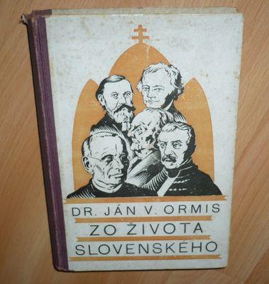 Dr.ján v. ormis - zo života slovenského, 