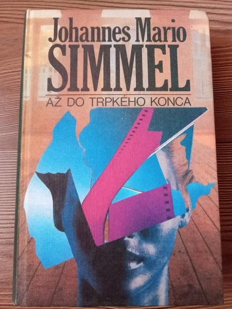 Johannes mario simmel - až do trpkého konca, 