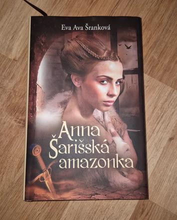 Anna šarišská amazonka, 