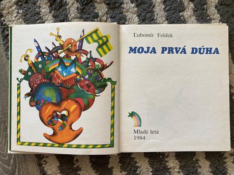 Moja prvá dúha-druhé vyd.1984,