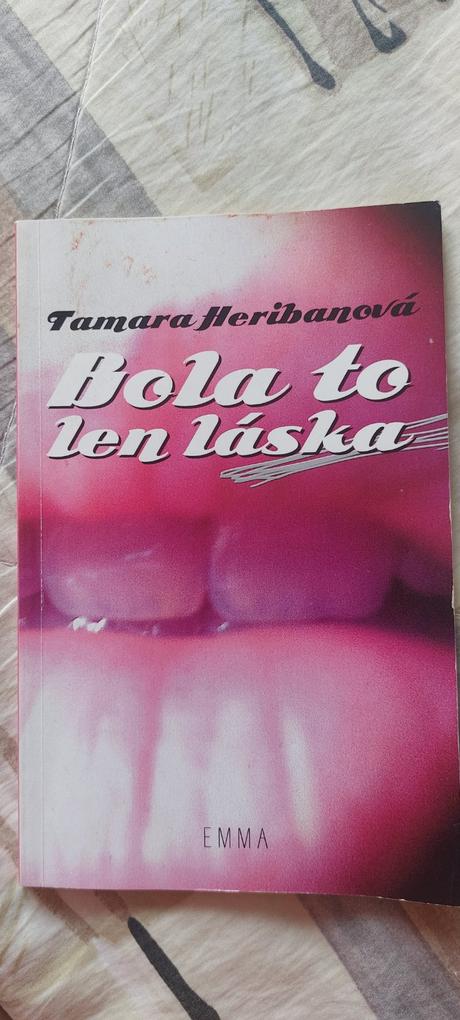 Tamara heribanová - bola to len láska,