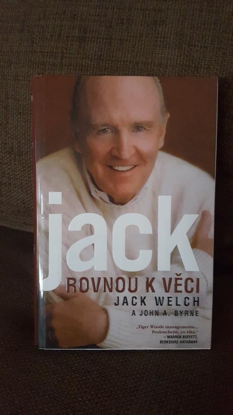 Kniha jack rovnou k veci jack welch,