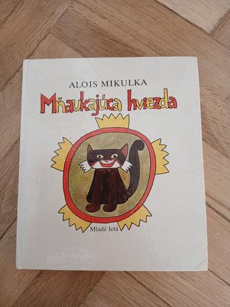 Alois mikulka - mnaukajuca hviezda, 