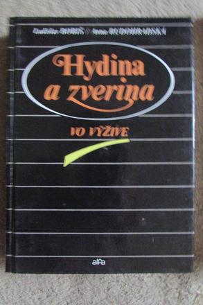 Hydina a zverina vo vyzive,
