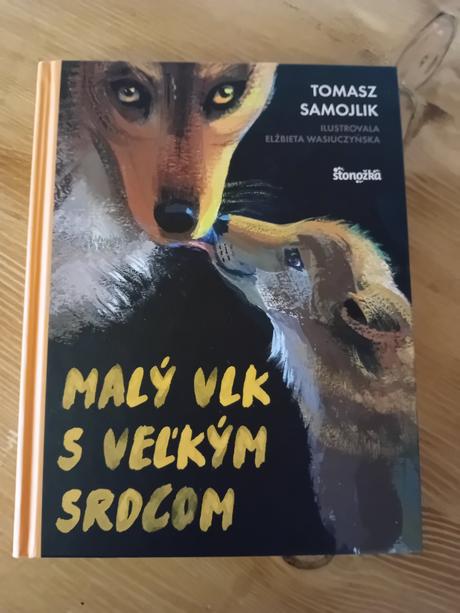 Malý vlk s veľkým srdcom, 