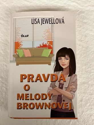 Pravda o melody brownovej, 