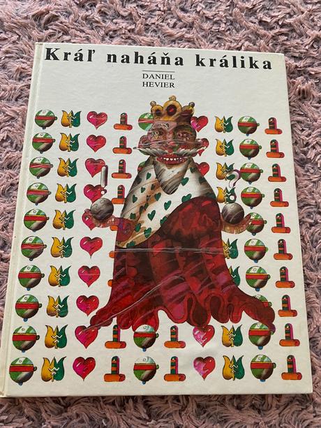 Kráľ naháňa králika kniha daniel hevier,